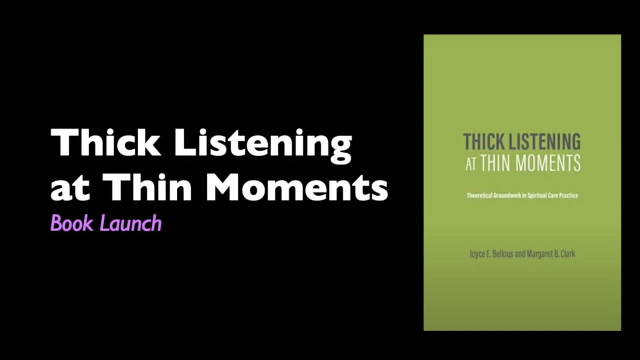 Book Launch: Joyce Bellous and Margaret Clark, "Thick Listening at Thin Moments" (Tall Pine Press)