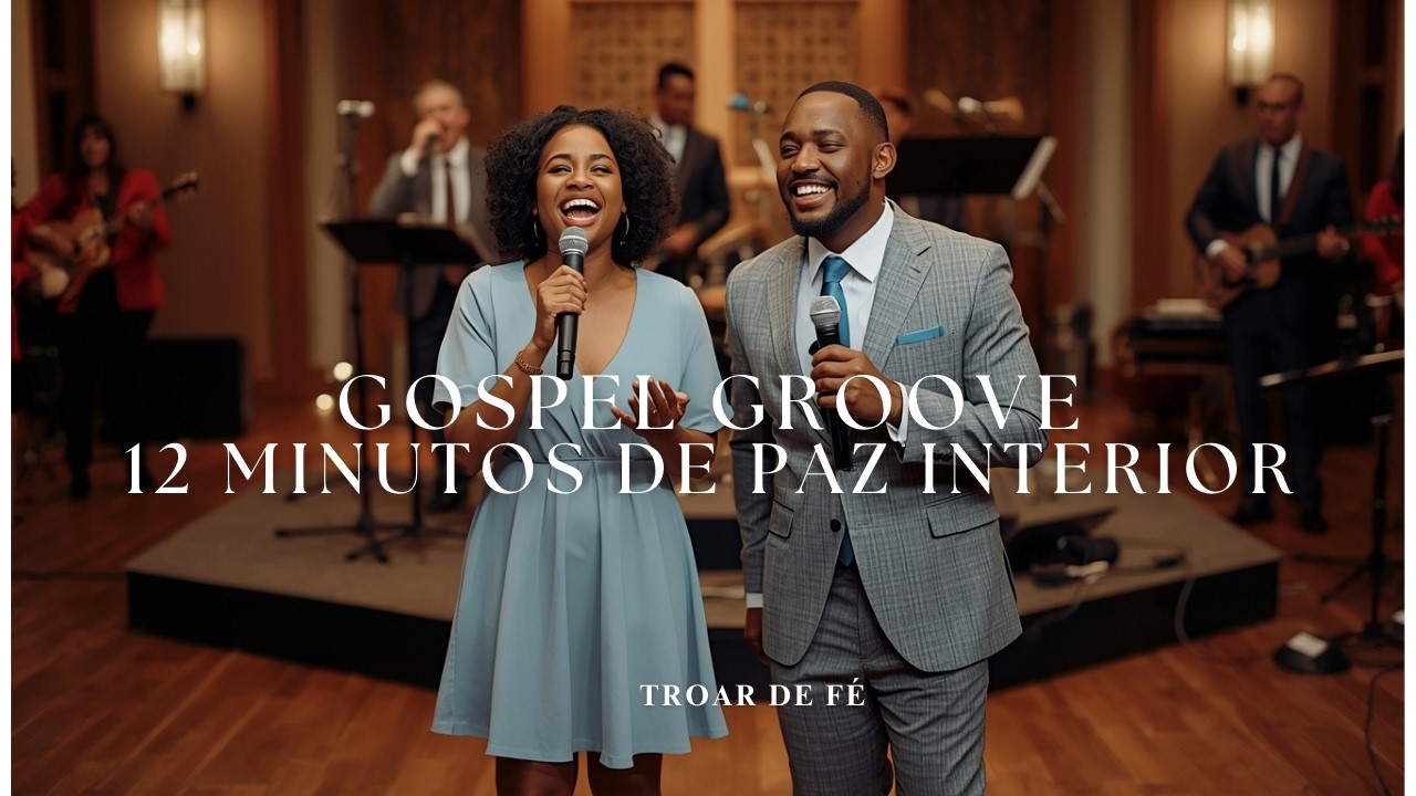 Músicas Gospel Groove Para Oração e Paz Interior