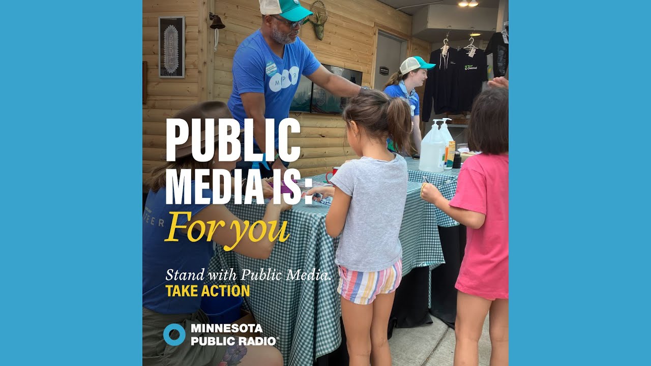 Minnesota Public Radio is powered by our members