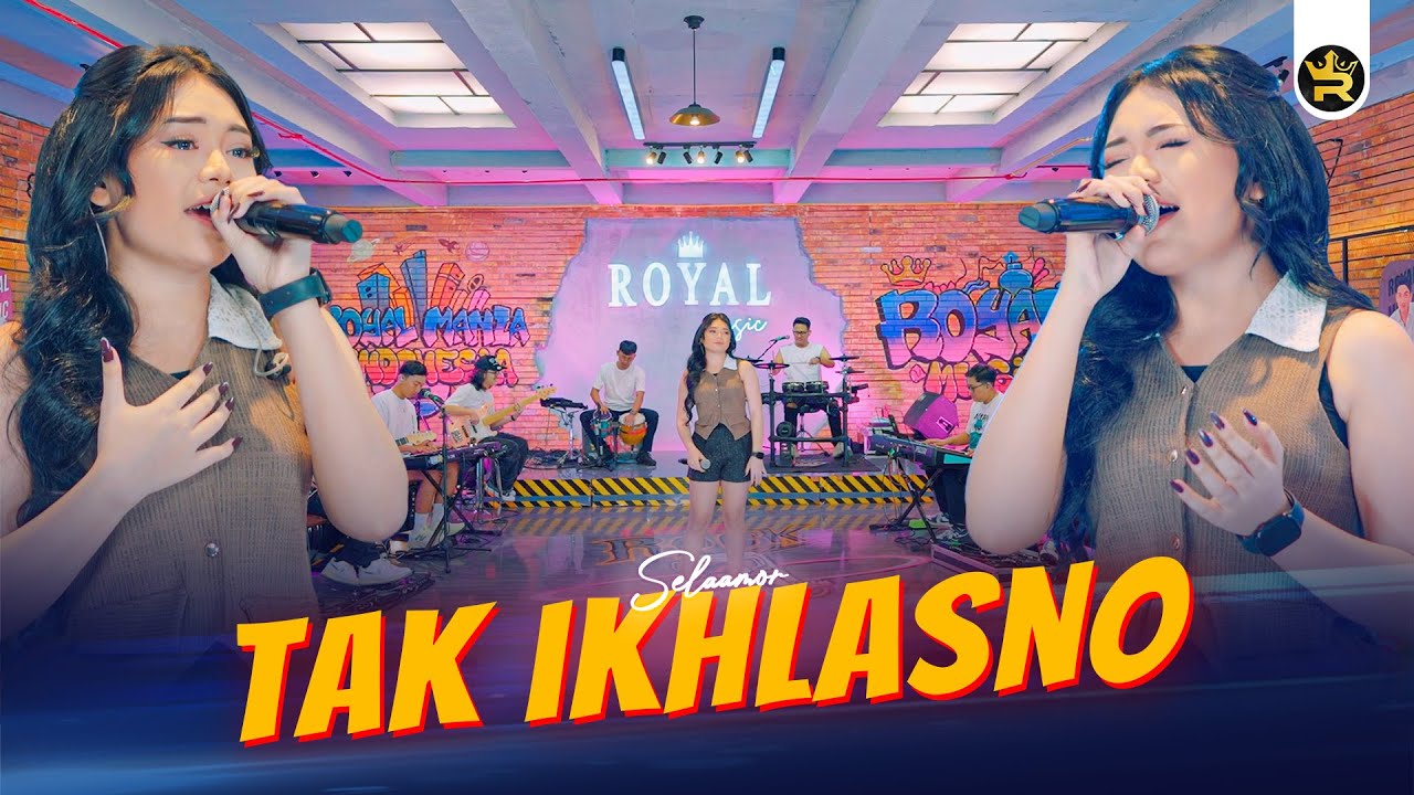 SELAAMOR - TAK IKHLASNO ( Official Live Video Royal Music )