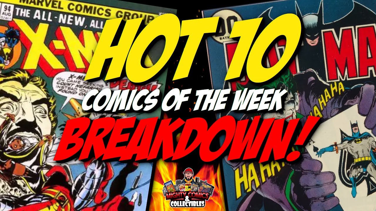 No Silver Age Comics Make the List  |  Hot 10 Comics of the Week Breakdown
