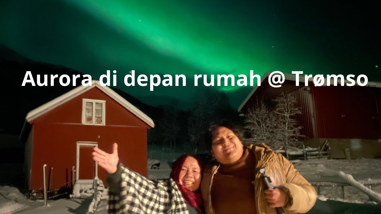 “Aurora Di Depan Rumah | Malam Ajaib Di Trømso”