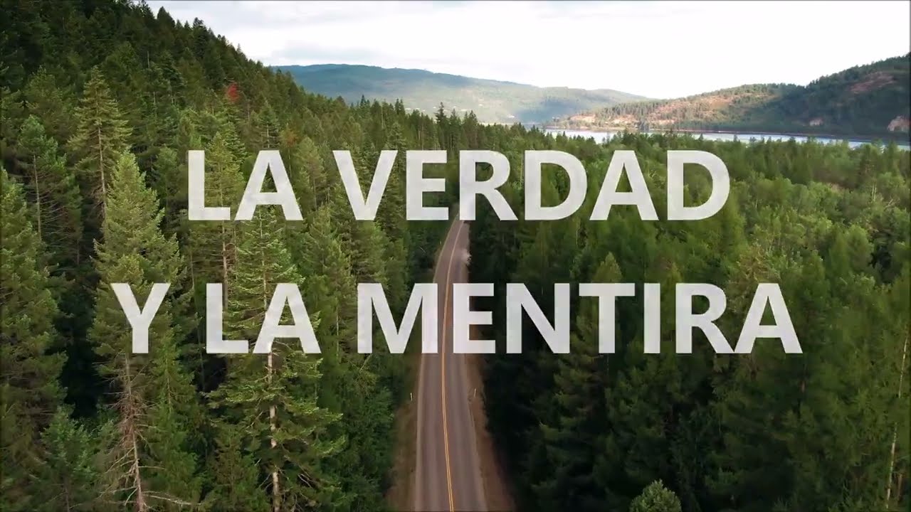 LA VERDAD Y LA MENTIRA - REFLEXION