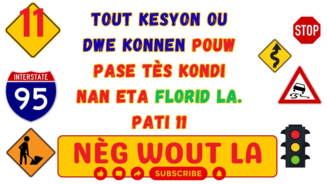 TÈS KONDI POU LISANS NAN ETA FLORIDA, KESYON SA YO ENPÒTAN ANPIL POUW KONNEN YO