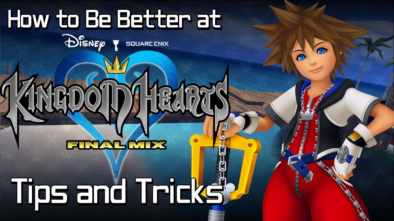 Как стать лучше в Kingdom Hearts