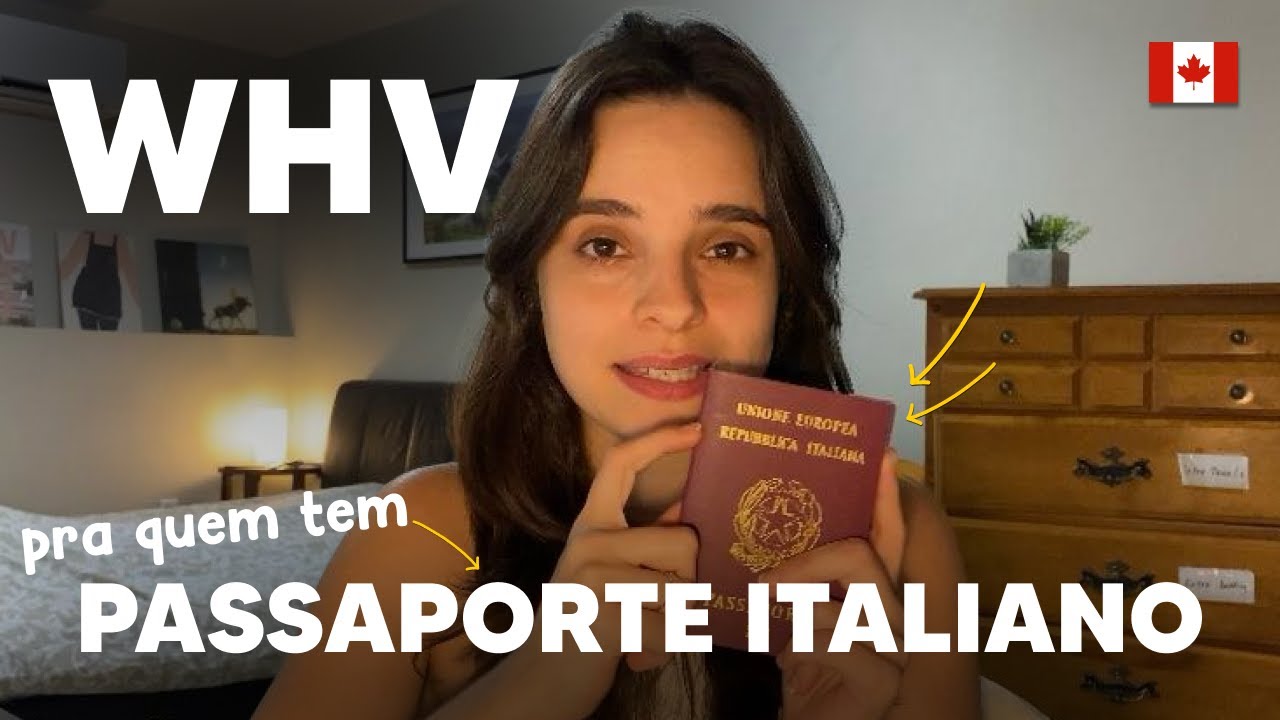 WORKING HOLIDAY VISA para o CANADA | Guia completo para quem tem passaporte italiano!