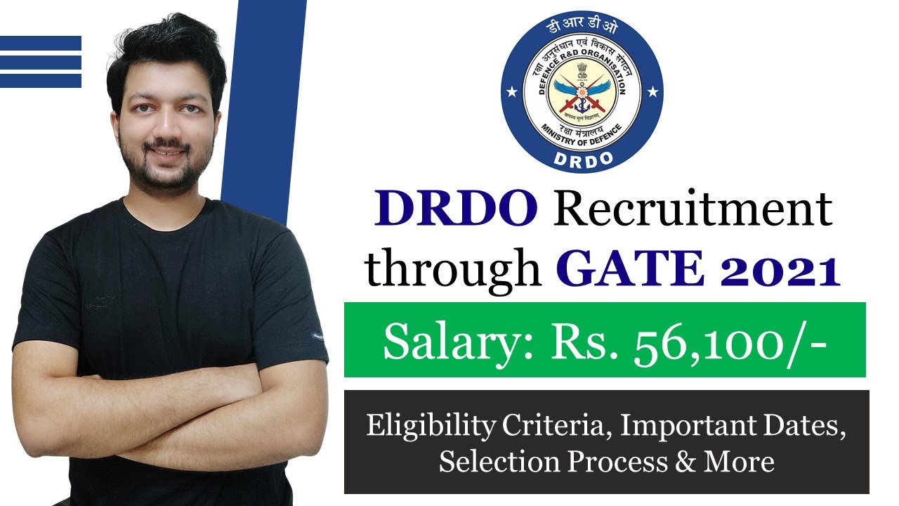 DRDO Recruitment through GATE 2021 | PSU Recruitment through GATE 2021 | Salary Rs. 56,100/- | GATE