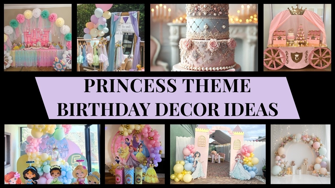 141+ Disney Princess Birthday Party Decorations 2025 ✨ Cake, Tableware & Theme Setup