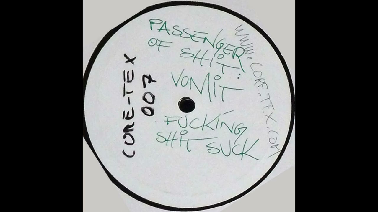 Passenger Of Shit - V*mit F*cking