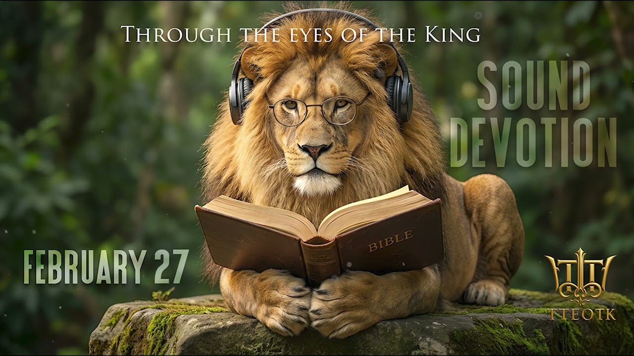 February 27 Ephesians 2:10  — Why We Are Here?