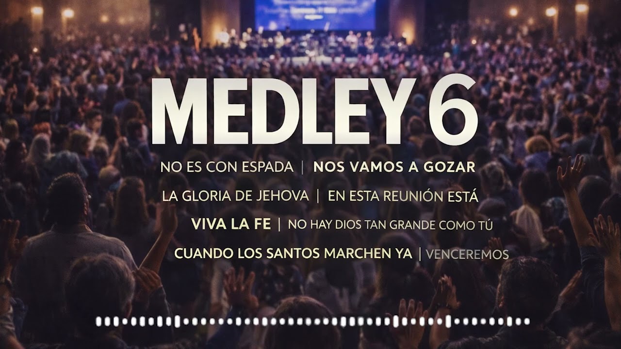 MEDLEY 6 HIMNOS | NO ES CON ESPADA, NOS VAMOS A GOZAR, LA GLORIA DE JOHOVA, Y MAS...