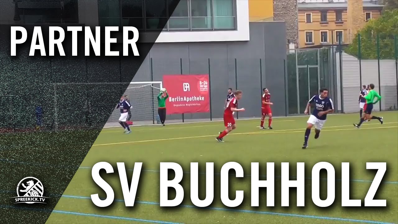 SV Blau-Weiß Berolina Mitte - SV Buchholz (Bezirksliga, Staffel 2) - Spielszenen | SPREEKICK.TV