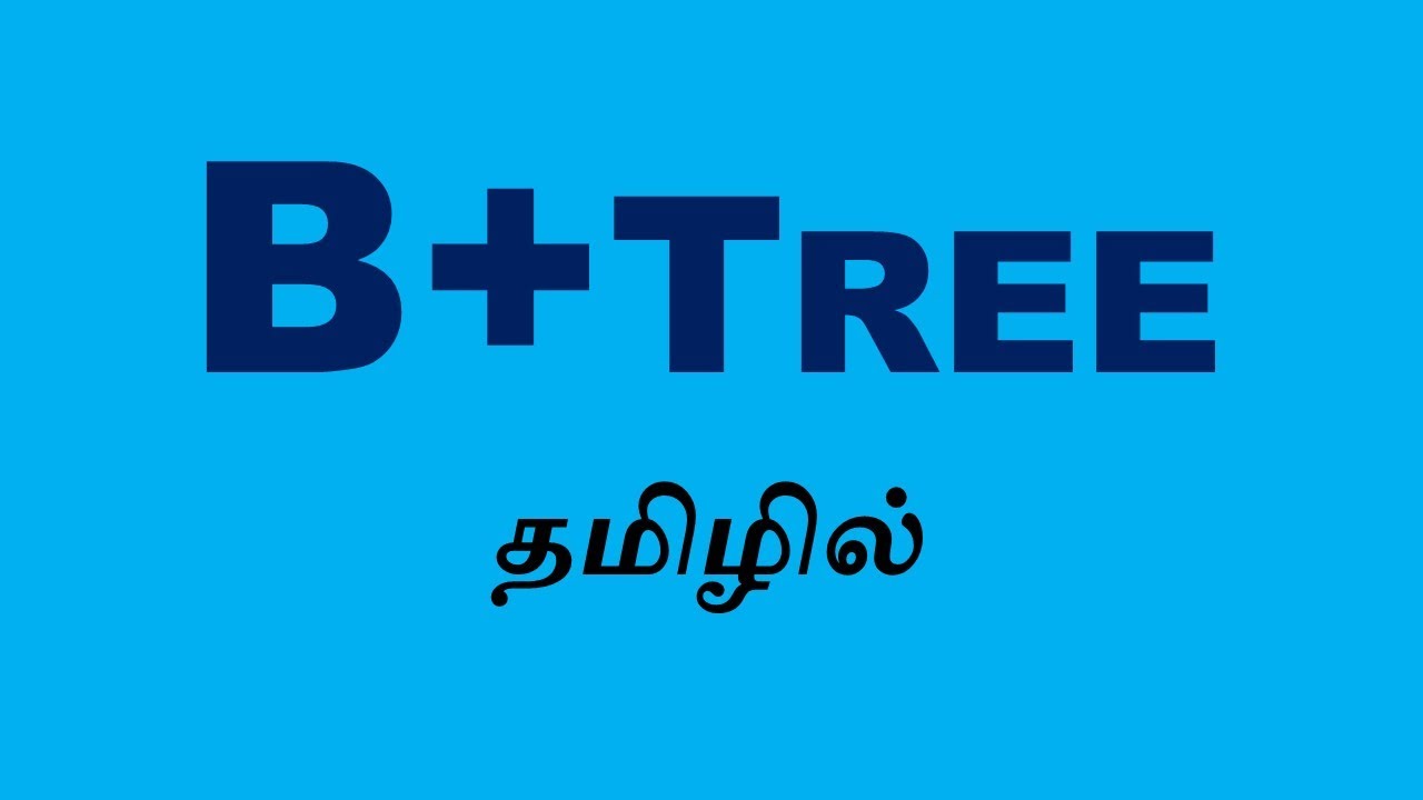 B+ Tree (Tamil)