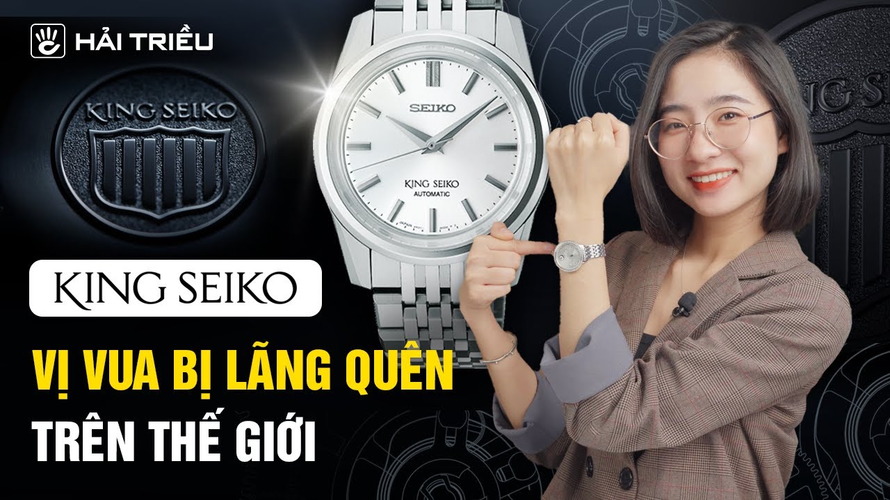 King Seiko thương hiệu đồng hồ Nhật Bản bị lãng quên đã quay trở lại | Seiko King