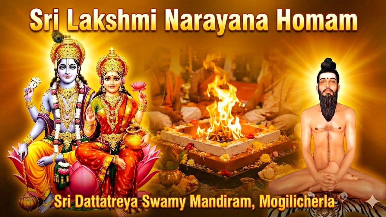 Sri Lakshmi Narayana Homam | Mogilicherla Sri Dattatreya Swamy Mandiram | 01-02-2026