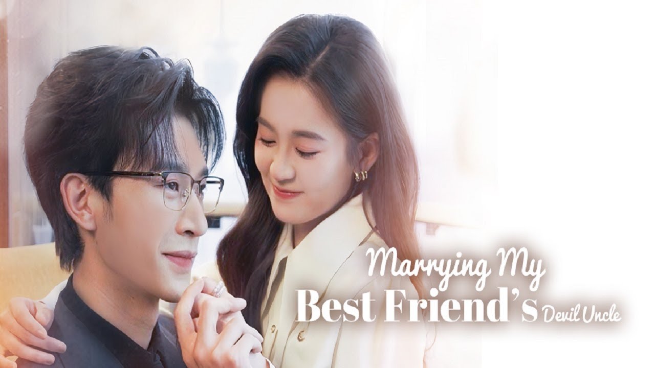 🌙FULL💋 One Night With Her Best Friend's Uncle! 🍷They Rush Into Marriage—But He’s Obsessed With Her