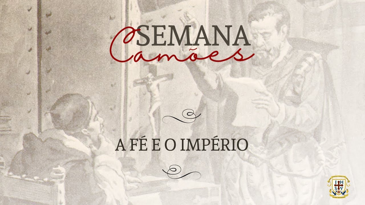 A Fé e o Império - Os Lusíadas