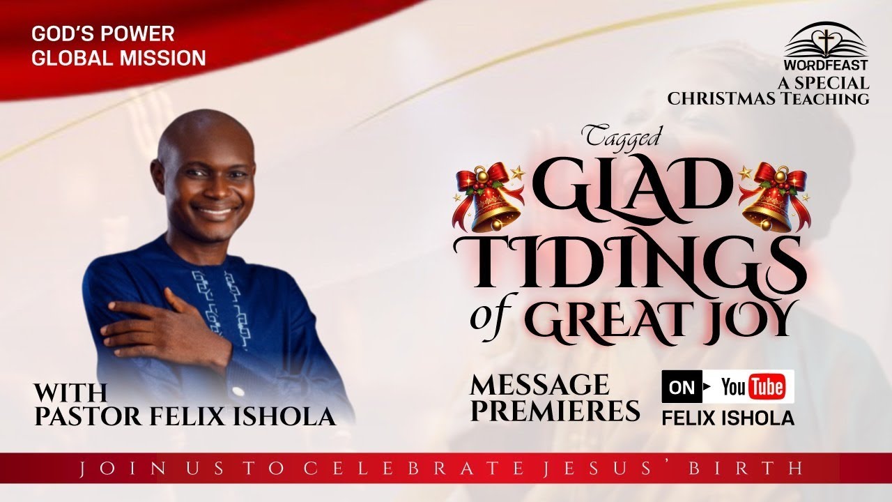 Good Tidings of Great Joy (Part 1)