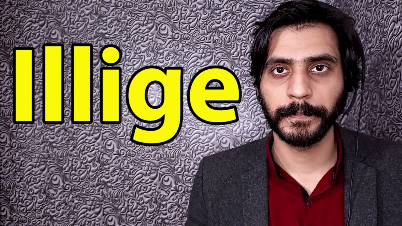 How To Pronounce Illige