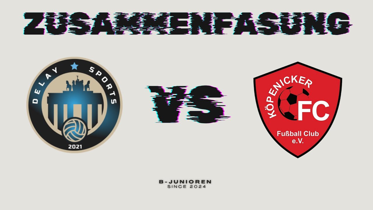 Spiel Delay Sports vs. Köpenicker FC II / Zusammenfassung