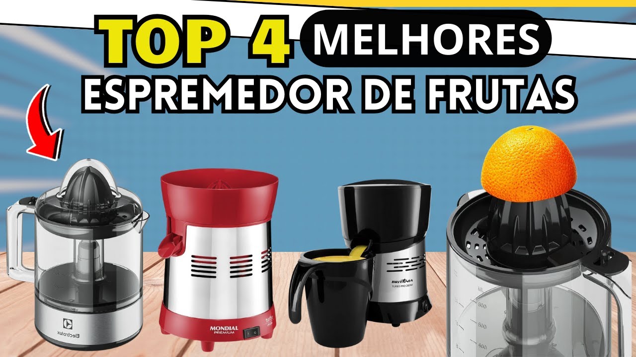 4 MELHORES ESPREMEDOR DE FRUTAS para Suco Perfeito I Descubra Agora o Melhor ESPREMEDOR para SUCO