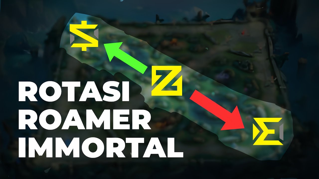 Tutorial Rotasi Roamer Paling Efektif! Early Sampai Late Game | MLBB