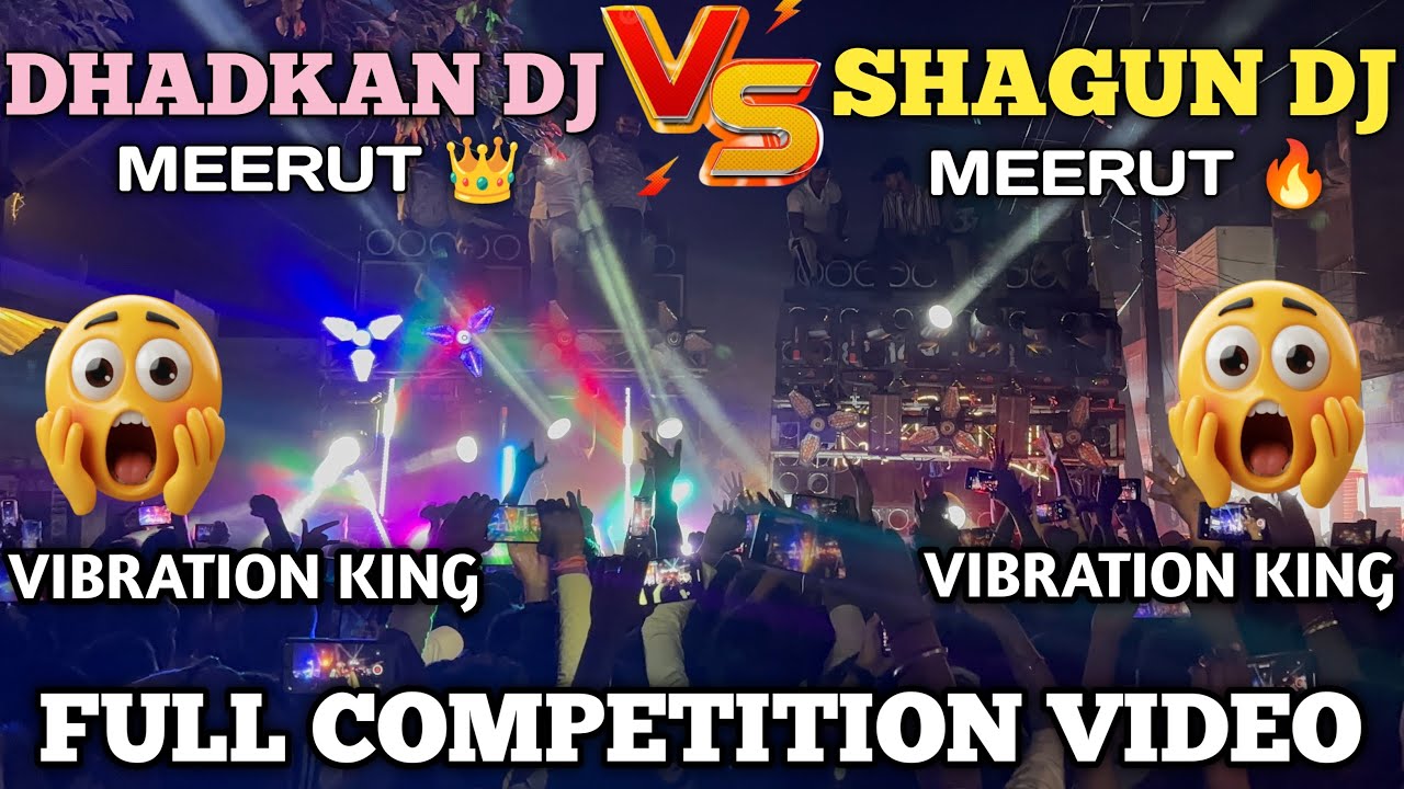 Dhadkan DJ Meerut vs Shagun DJ Meerut Full Competition Video 😱 Ram Ji Shobha Yatra Bahjoi 2025 #dj 
