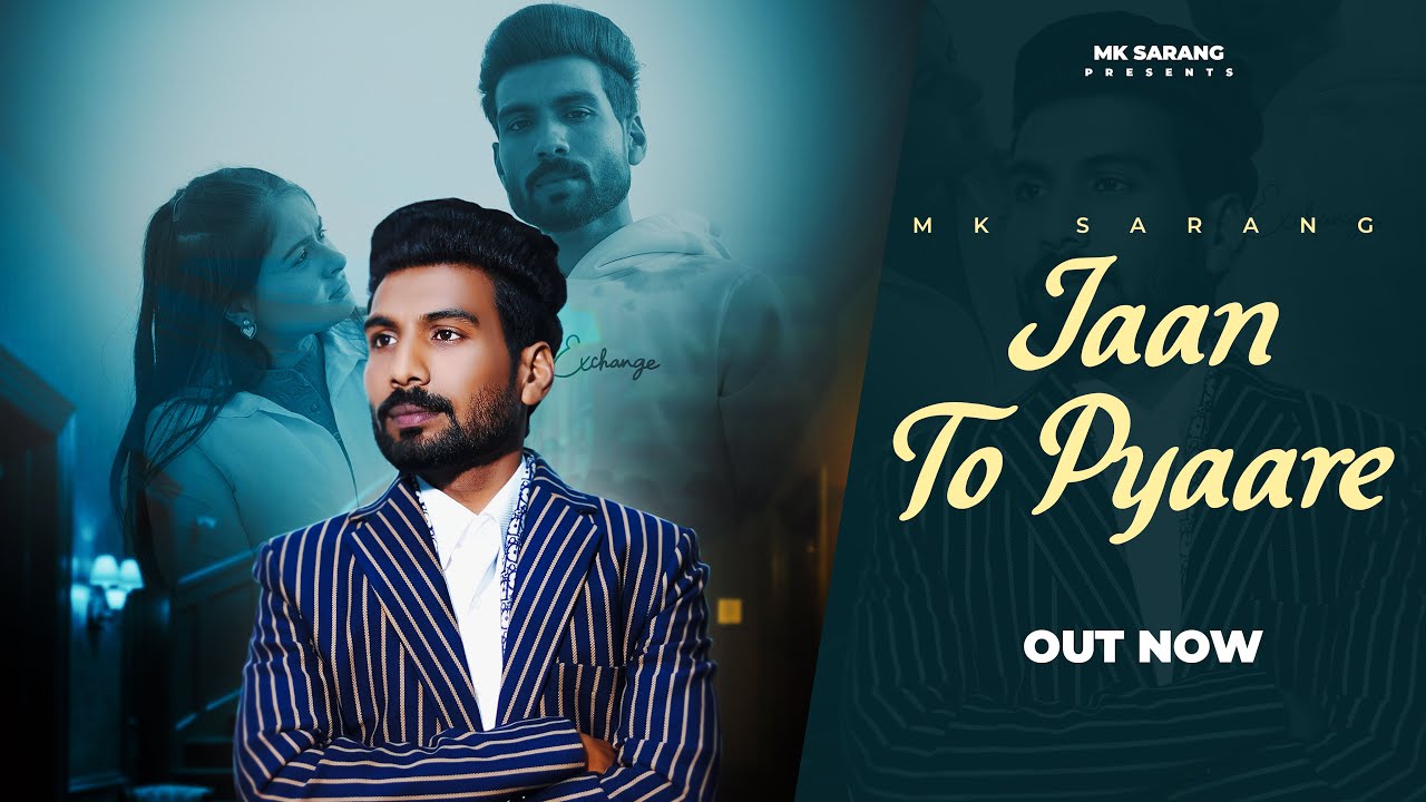Jaan To Pyaare | Official Video | MK Sarang | MR Music | New Punjabi Song 2026 | 