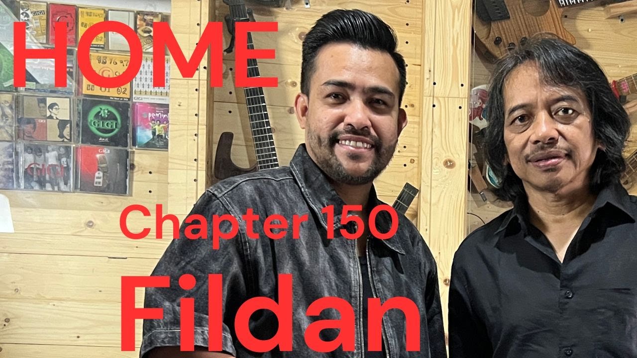 HOME Chapter - 150 - Fildan , Gitaris & Juara Penyanyi Dangdut