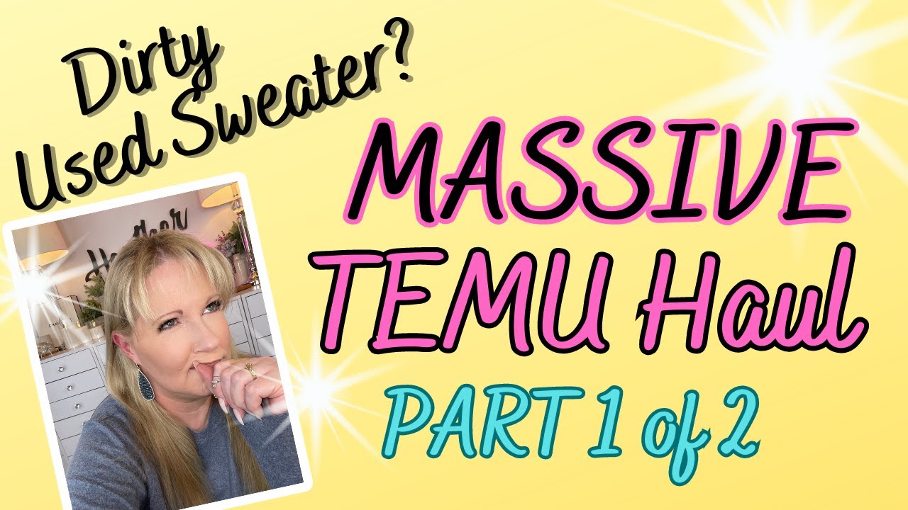DIRTY USED SWEATER FROM TEMU? MASSIVE TEMU HAUL PART 1 of 2 PLUS some reviews