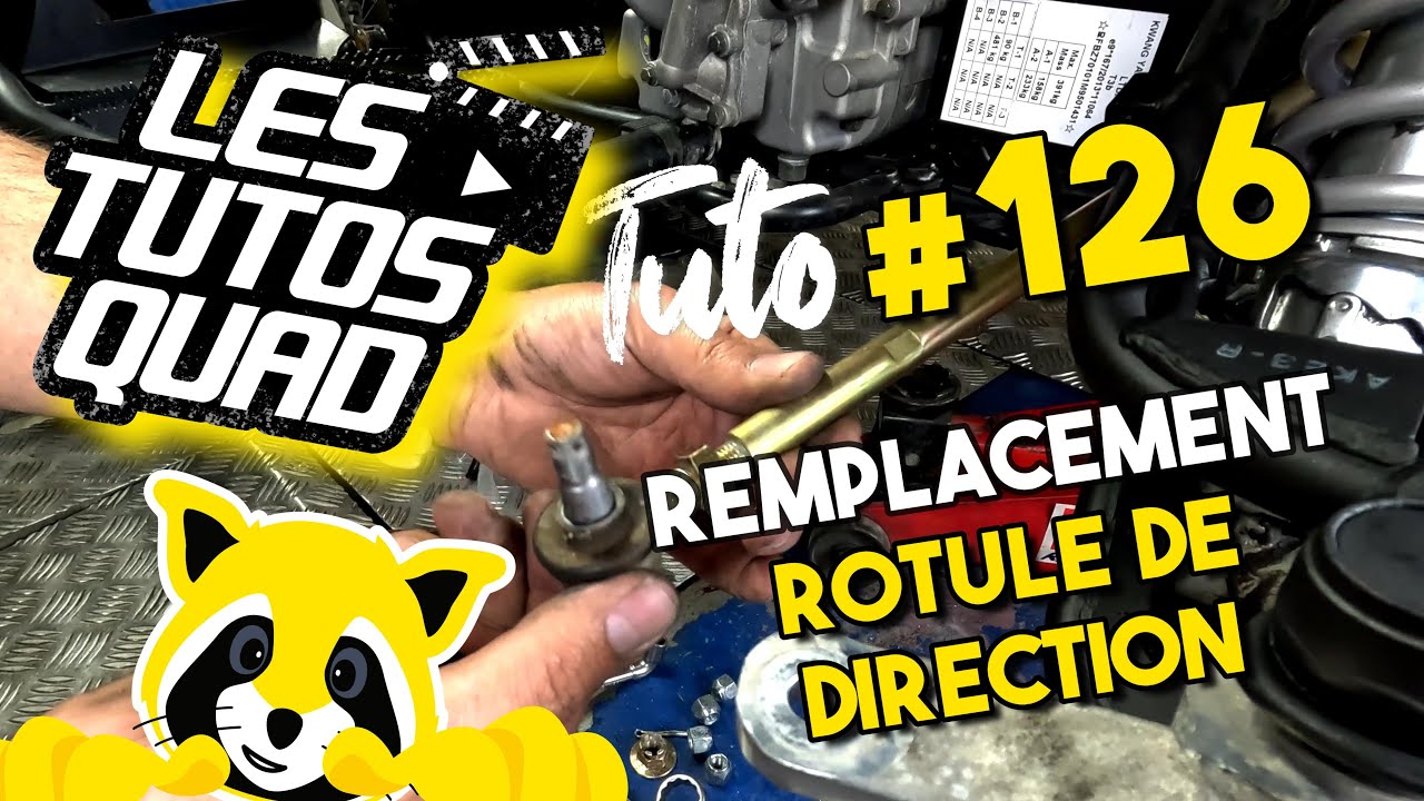 TUTO QUAD #126 - REMPLACEMENT DE ROTULE DE DIRECTION