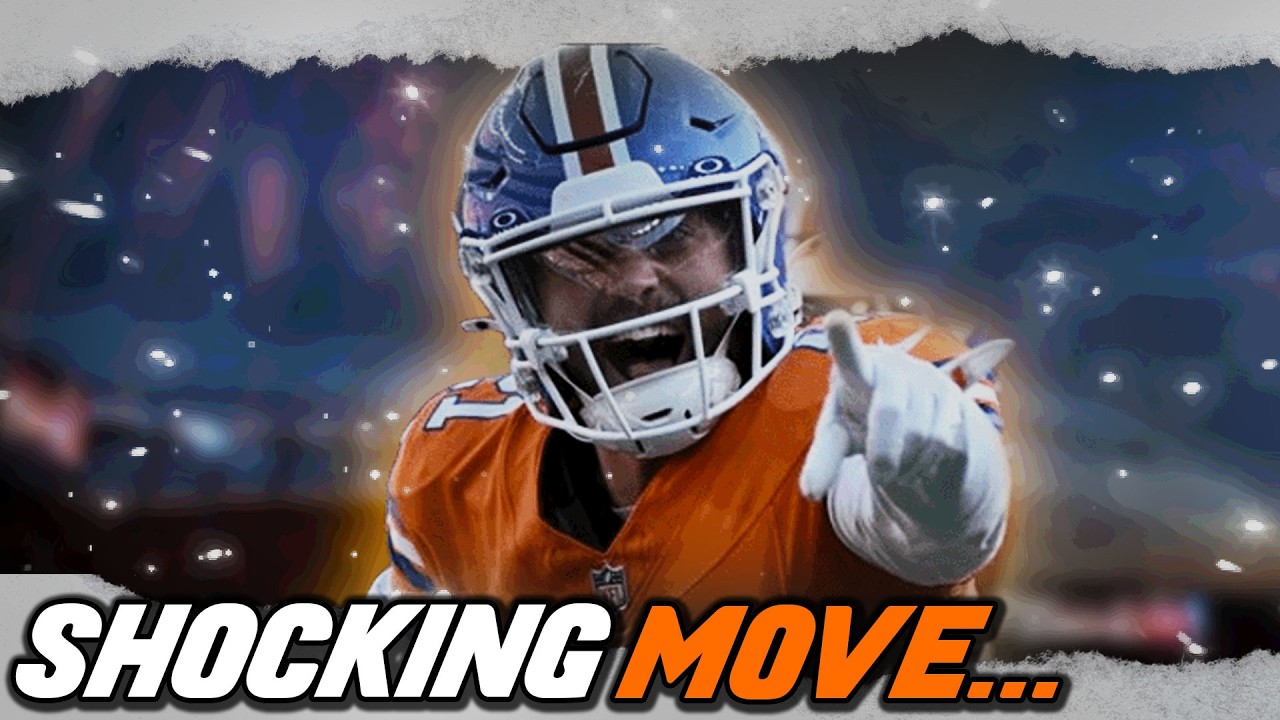 The Broncos Could Make A SHOCKING MOVE !