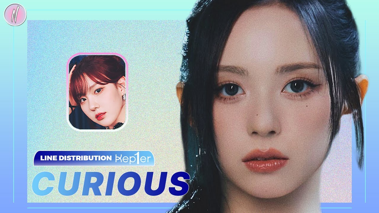 Kep1er - Curious (Line Distribution)