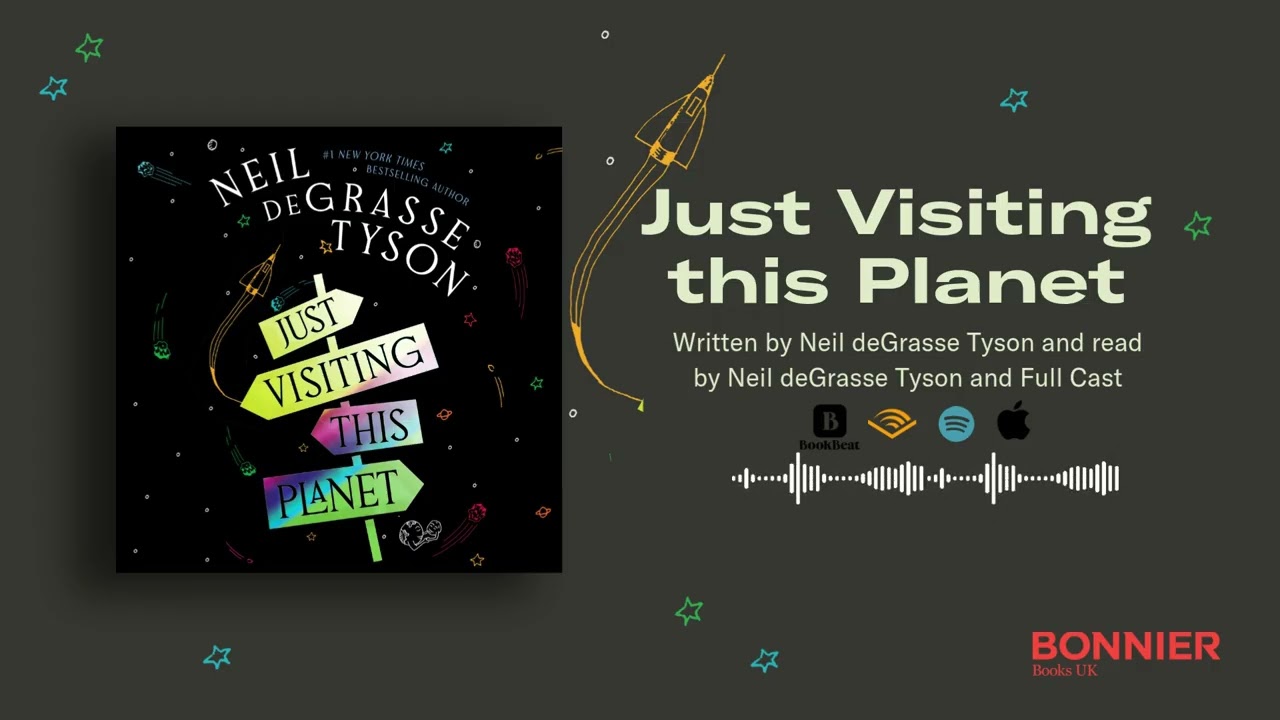 Just Visiting This Planet by Neil deGrasse Tyson - Audiobook Sample