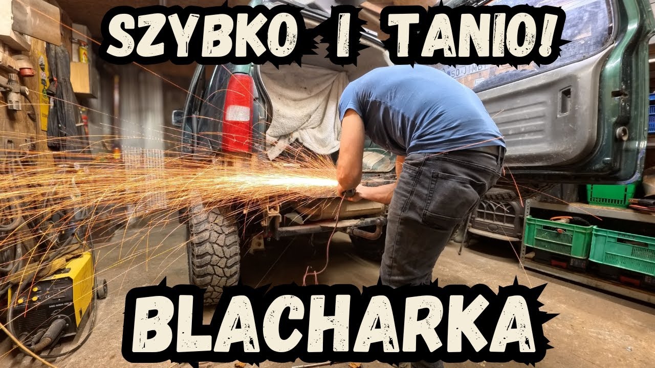 BLACHARKA JIMNY ! Jak zrobiłem tanio i szybko naprawę