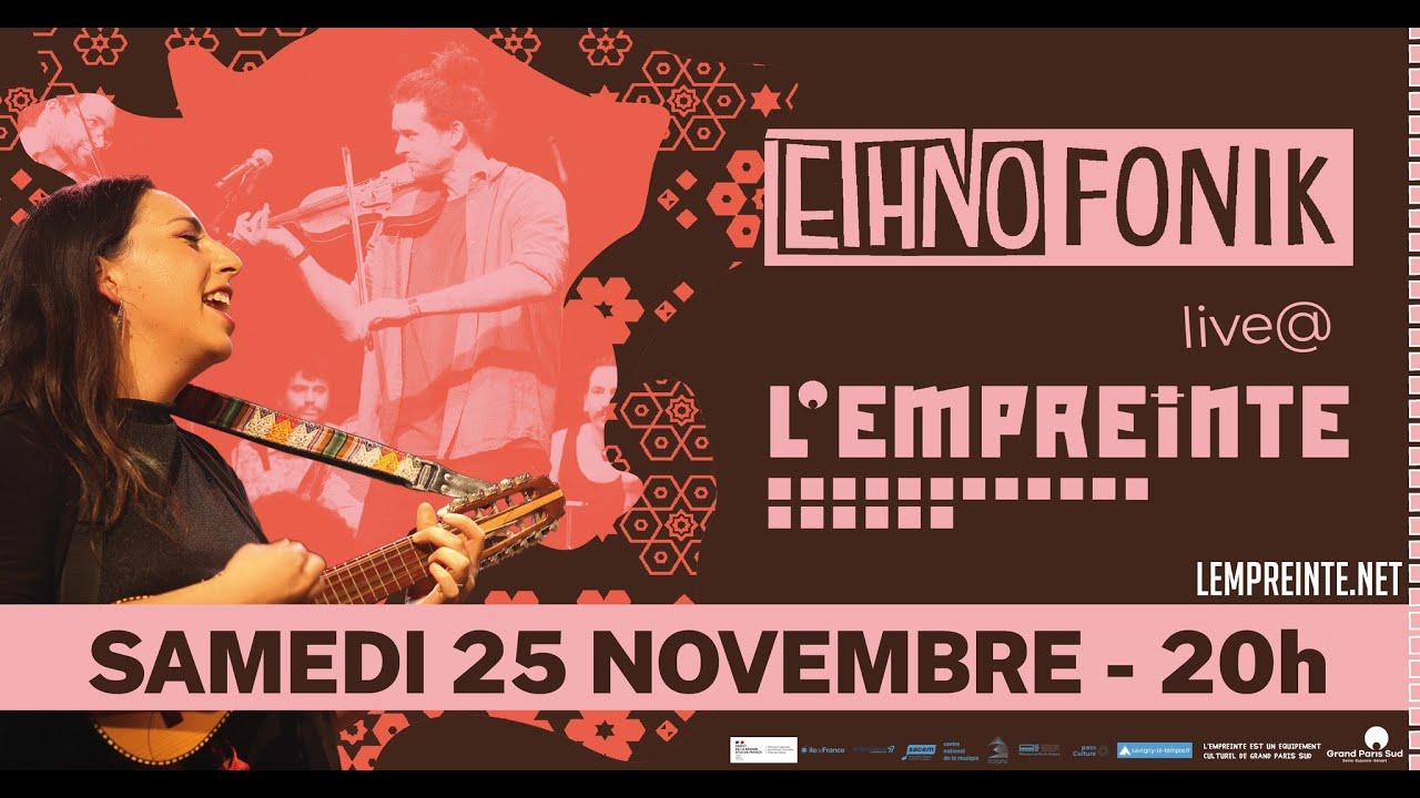 Ethnofonik 2023 Live @ L'empreinte