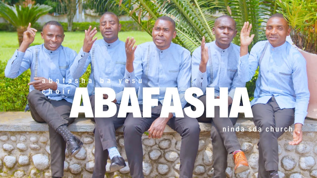 ABAFASHA BY ABAFASHA BA YESU NINDA SDA CHURCH Official video 2025
