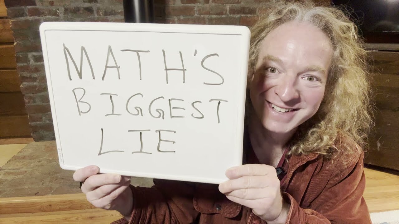 Math's Biggest Lie