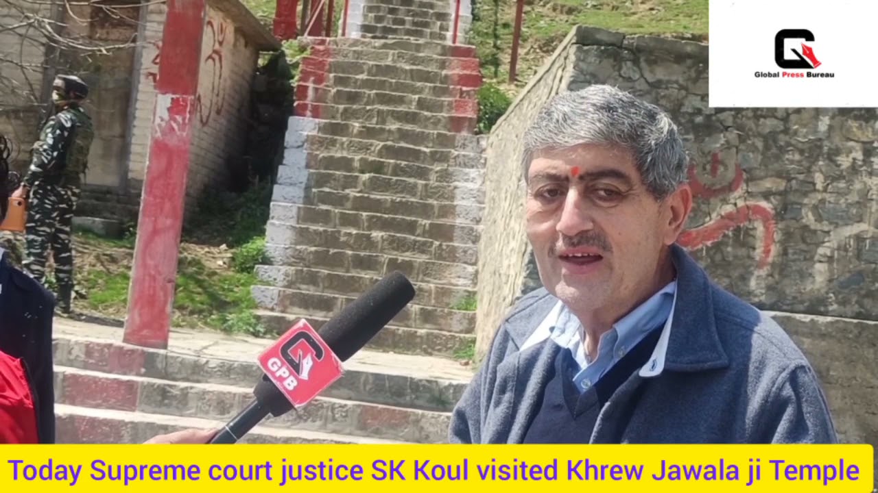 today justice of supreme court SK Kaul visited Khrew Jawala ji Temple