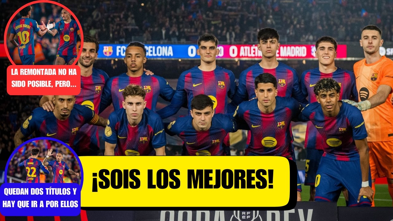 BARÇA 3-0 ATLETI | ¡LEVÁNTENSE QUE SON UNOS CRACKS!