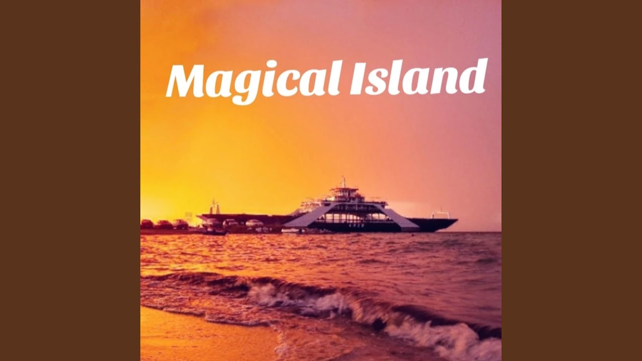 Magical Island