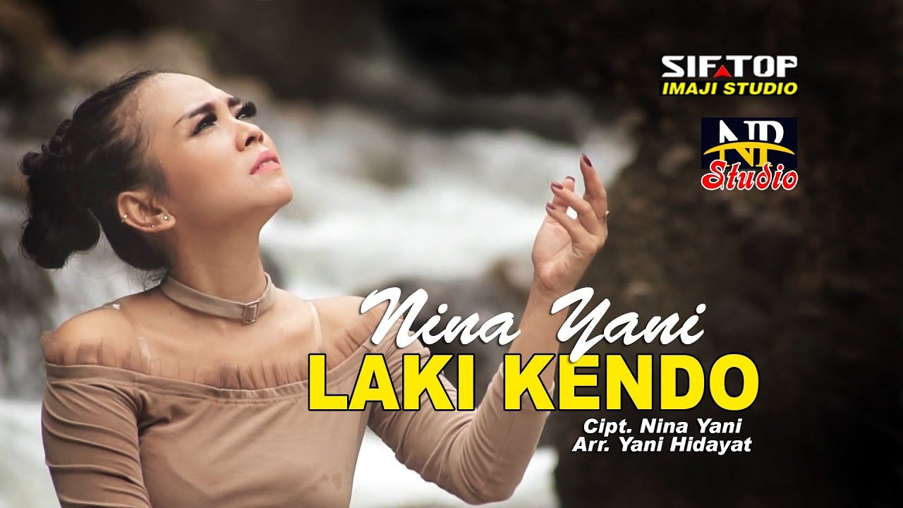 LAKI KENDO  -  NINA YANI - ( Official Music Video ) TARLING 2019 HD Original