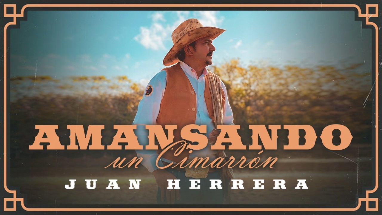 Juan Herrera - Amansando Un Cimarr&oacute;n (Video Oficial)
