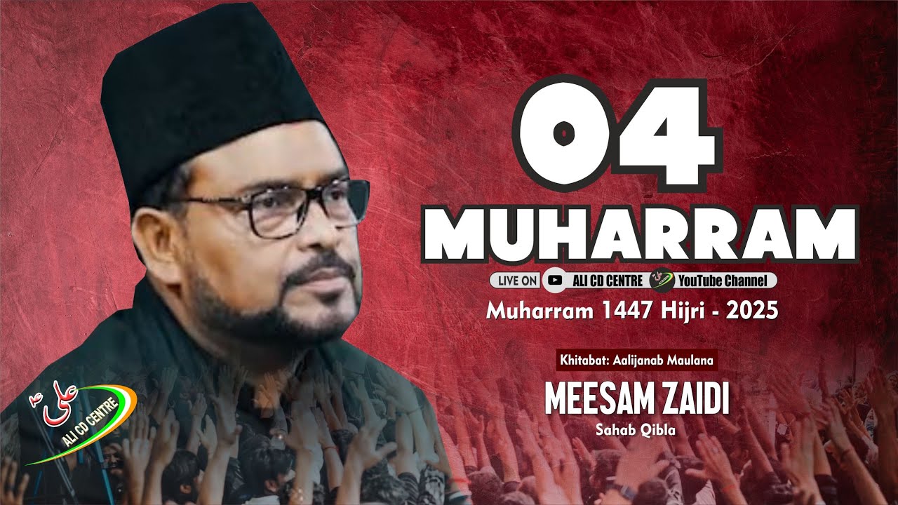 🔴Live Maulana Meesam Zaidi | Majlis 04 | Ashra 2025 - 1447 |Imambada Agha Baqir Lucknow | New 2025