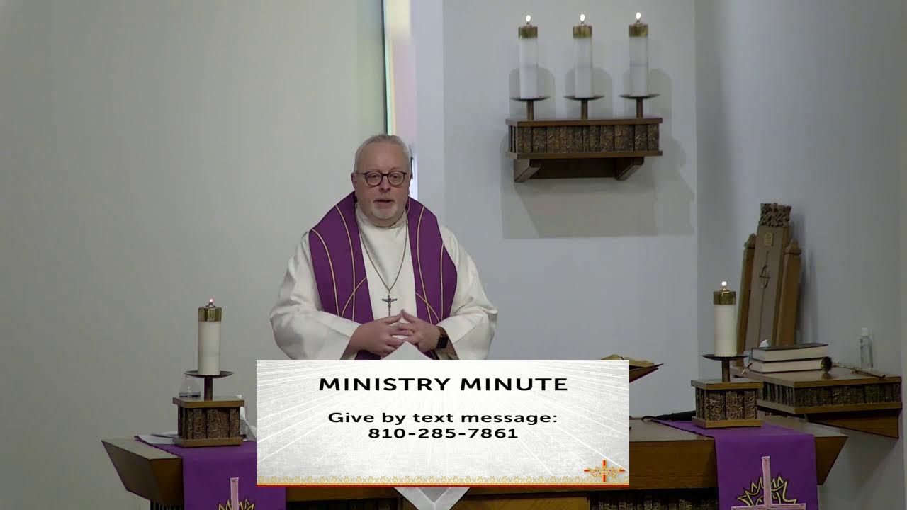 Sunday Worship - Trinity Lutheran Church- Davison, MI * Sunday, February 22 , 2026