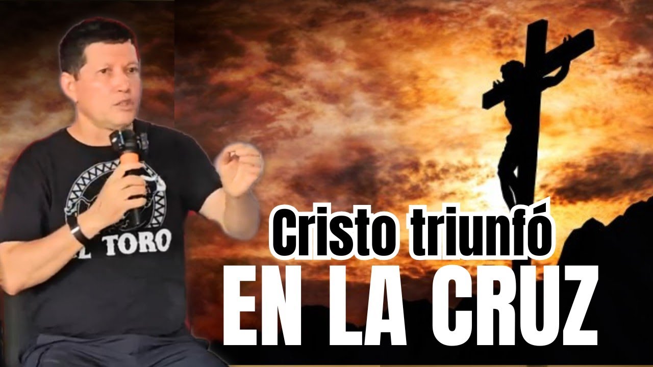 Satanás le tiene MIEDO A LA CRUZ porque CRISTO TRIUNFÓ EN LA CRUZ | PADRE LUIS TORO