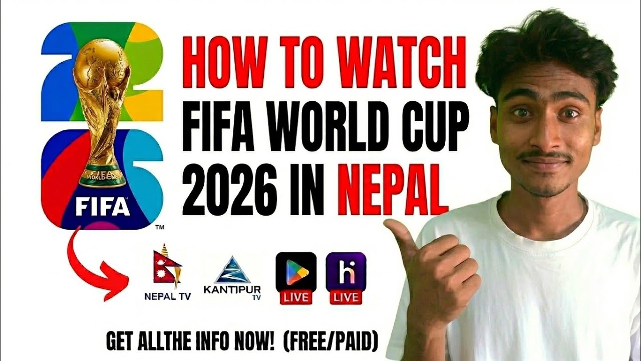 How to watch FIFA World Cup 2026 in Nepal |Watch Live from this app || all detail about fifa 2026 ✅