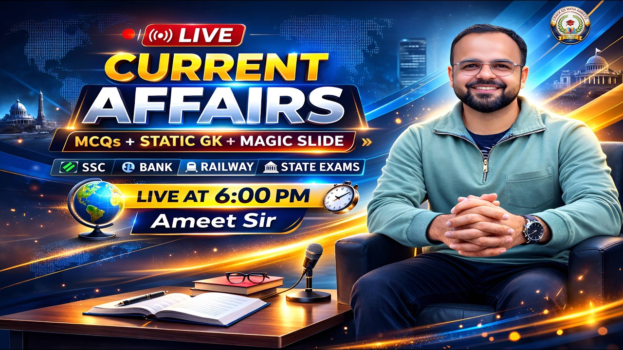 Current Affairs 2026  Class | SSC CGL | CHSL | Railway | Banking | Best MCQs Session