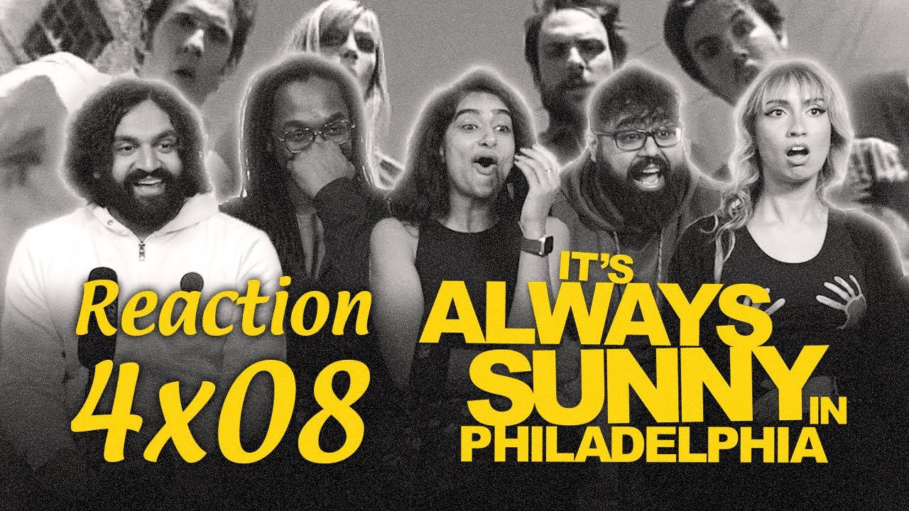 Taken! It's Always Sunny in Philadelphia - 4x8 The Worst Bar in Philadelphia - Group Reaction