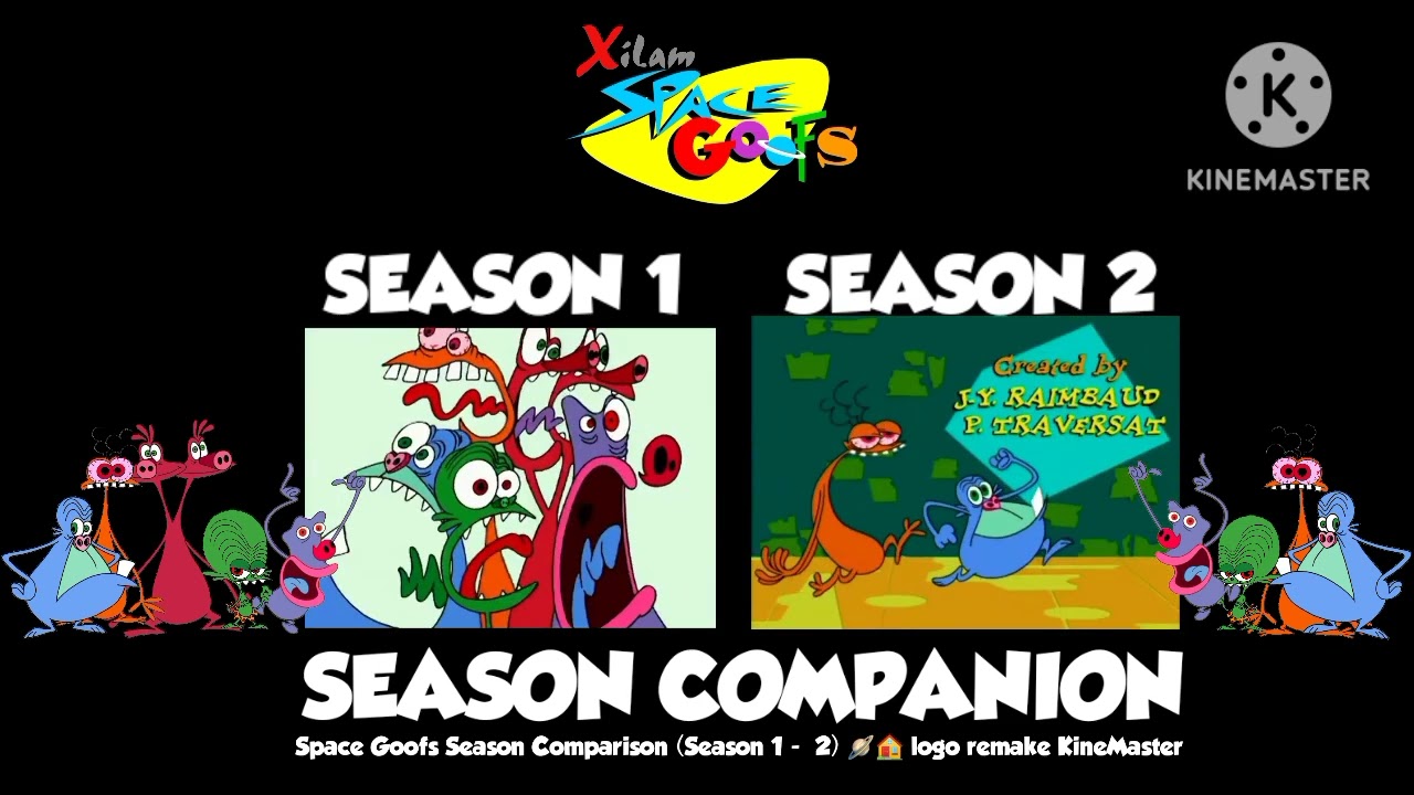 Space Goofs Season Comparison (Season 1 -  2) 🪐🏠 logo remake KineMaster